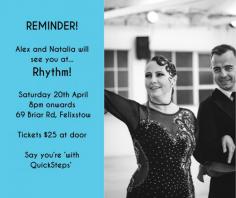 Feel like dancing on a huge floor with QS Team Members you know and love? Join Natalia and Alex this coming Saturday 20th April at Rhythm in Felixstow. They will be your hosts for the evening, getting you up to dance as much as they can to the ballroom, Latin, swing and street Latin tunes played on the night.
https://www.quicksteps.com.au/events/join-alex-and-natalia-at-rhythm-may-edition-25-5-2024/