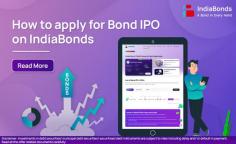 Find out how to apply for an IndiaBonds bond IPO and learn about the benefits for investors, including low investment requirements and lucrative returns. Visit Now!
