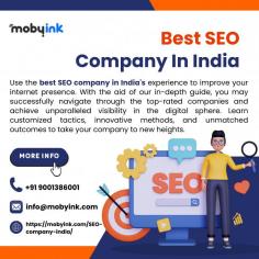 Use the best SEO company in India's experience to improve your internet presence. With the aid of our in-depth guide, you may successfully navigate through the top-rated companies and achieve unparalleled visibility in the digital sphere. Learn customized tactics, innovative methods, and unmatched outcomes to take your company to new heights.

More info
Email Id	info@mobyink.com
Phone No	91-9001386001
Website	https://mobyink.com/SEO-company-india/