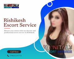 Indulge in Luxury Rishikesh's Finest Call Girls at Your Service

Elevate your stay in Rishikesh with our premier Rishikesh Escort Service. Our exquisite escorts are here to cater to your every need, providing unparalleled companionship and satisfaction. Immerse yourself in luxury and indulge in an unforgettable experience.