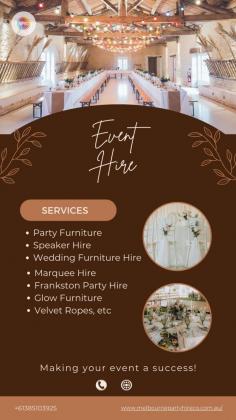 Trust Melbourne Party Hire Co to transform your vision into reality and make every moment a cherished memory to treasure for years to come.

Know more :

https://www.melbournepartyhireco.com.au/