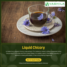 is made from roasted chicory cube extract. For instance, instant coffee is prepared using this product. In Europe and the United States, it is widely used in the bakery industry. In addition to being affordable, it has a long-lasting fragrance.

For More Details : https://vashilaindustries.com/liquid-chicory/

#liquidchicory #chicorycoffee#chicory #chicorée #legumes #vegetables #gardenofthegods #foodblogger #roastedchicory #chicorypowder #chicorycoffee #healthyfood #usaexporters
