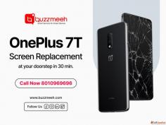Get your OnePlus 7T screen replacement quickly and easily with Buzzmeeh. Our certified technicians use high-quality parts to restore your device to like-new condition. Affordable pricing and fast turnaround make Buzzmeeh the smart choice for OnePlus 7T screen repairs.

https://www.buzzmeeh.com/how-much-is-the-repair-cost-of-the-oneplus-oneplus-7t-screen-replacement-in-india