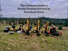 Looking for reliable land clearing services in Texarkana Texas? At Land Clearing Services Texarkana Texas, we offer top-notch Brush Clearing Services in Texarkana, Texas to make your land project a success. Our skilled team is dedicated to providing the highest quality service, ensuring your land is cleared to perfection. From small residential lots to large commercial properties, we handle it all with professionalism and care. Contact us now to transform your land with our expert services!