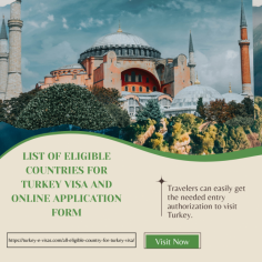 List of Eligible Countries for Turkey Visa and Online Application Form


Turkey offers eVisas to eligible countries, a convenient alternative to traditional visa stamps. These eVisas are linked to the traveler's passport number and stored online, eliminating the need for physical stamps. 

Since 2013, this convenient service has streamlined travel arrangements, allowing visitors to use their eVisa receipt as proof of permission. This modern approach enhances efficiency and accessibility.
Visit for more Info:-https://turkey-e-visas.com/all-eligible-country-for-turkey-visa/

#TurkeyVisa #OnlineApplication #TravelTurkey #Visit #Explore #VisaApplication #TravelEasy #TurkeyEVisa #ApplyNow #VisaProcess #TourismTurkey  #Discover
