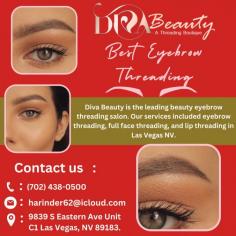 Diva Beauty is the leading beauty eyebrow threading salon. Our services included eyebrow threading, full face threading, and lip threading in Las Vegas NV.
