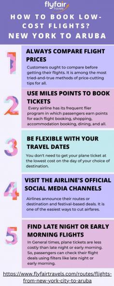 In this infographic post, we will discuss how to book a low-cost flight from New York to Aruba. Tips include using flight comparison websites, setting fare alerts, booking in advance, flying midweek, and checking nearby airports for better deals.
