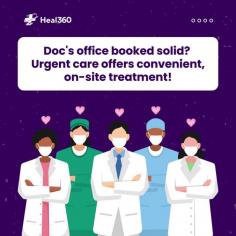 Don’t let a fully booked doctor’s office slow you down. Discover the convenience of urgent care at Heal360! Skip the wait and get the immediate care you need. Visit Heal360 for prompt, on-site treatment today!