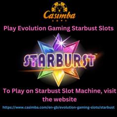 Play Evolution Gaming Starbust Slots at Casimba