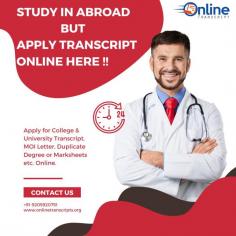 Online Transcript is a Team of Professionals who helps Students for applying their Transcripts, Duplicate Marksheets, Duplicate Degree Certificate ( Incase of lost or damaged) directly from their Universities, Boards or Colleges on their behalf. Online Transcript is focusing on the issuance of Academic Transcripts and making sure that the same gets delivered safely & quickly to the applicant or at desired location. 