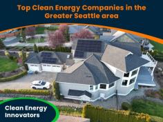 Are you seeking the top clean energy companies in the greater Seattle area? Look no further than Clean Energy Innovators in Seattle, Washington! As a leader in providing innovative and sustainable energy solutions for homes and businesses, we pride ourselves on our commitment to quality, reliability, and customer satisfaction. Contact us today to learn how we can help you harness the power of clean energy!