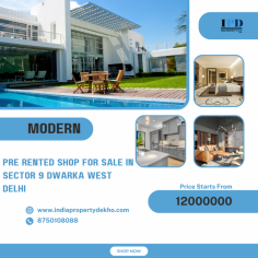 Find Pre Rented Shop For Sale in Sector 9 Dwarka Delhi, You can get more details online on indiapropertydekho.com