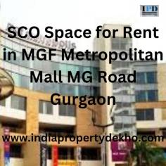 
If you’re on the lookout for prime SCO space for rent in MGF Metropolitan Mall MG Road Gurgaon, your search ends here. Located in one of Gurgaon’s most bustling commercial hubs, this location promises unparalleled visibility and foot traffic.