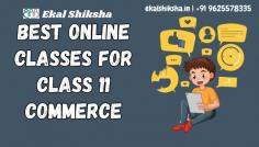 Commerce subjects require students to relate their learning to the real world. This is something that only interactive learning can provide. Ekal Shiksha is a great platform for the Online Classes For Class 11 Accounts. Our interactive and engaging teaching methods make us unique.