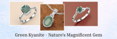 This Year, Upgrade Yourself with Green Kyanite Jewelry

In the domain of gemstone jewelry, the charm of Green Kyanite stands out as a unique and dazzling decision. Prestigious for its staggering shades and otherworldly properties, Green Kyanite jewelry offers plenty of choices to raise your style and improve your prosperity.