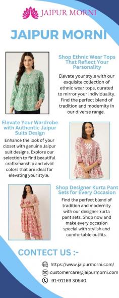 Enhance the look of your closet with genuine Jaipur suit designs. Explore our selection to find beautiful craftsmanship and vivid colors that are ideal for elevating your style. Get classic items that capture Jaipur's rich cultural past when you shop now.
Visit for more :- https://www.jaipurmorni.com/