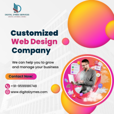 Digital Zymes Services is the Best Customized Web Designing in Delhi, We provide all the Digital Marketing services, Like web development, Web designing, B2B Services, outsourcing services, Graphic design, etc. If You need these services, look no further; Digital Zymes is the Best Digital Marketer in this Industry. Contact us now at +91-9599-186748, and for more information, visit our website.