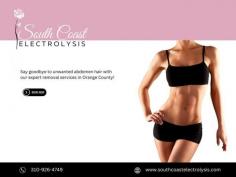 South Coast electrolysis Experience the highest-quality abdomen hair removal solutions available in Orange County, CA, and achieve silky smooth skin with our expert services. Call

