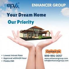 Turn your dream home into reality with Enhancer group. Easy loans, happy homes.
