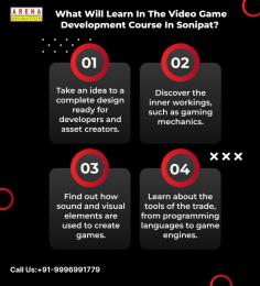 What Will Learn In The Video Game Development Course In Sonipat?

Game development involves creating video games and using technical knowledge to turn game concepts and ideas into reality. Hence, taking a video game development course in Sonipat at Arena Animation Institute will give you an in-depth understanding of game design. Call +91-9996991779 or visit the Arena Animation official site to learn more about the course and the fees.