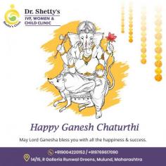 Warm wishes from Dr. Shetty’s IVF Woman and Child Clinic, Mumbai’s leading Pediatric and IVF clinic! As we celebrate the arrival of Lord Ganesha, the remover of obstacles and the symbol of new beginnings, may this festival bring joy, prosperity, and good health to your family.
May the blessings of Lord Ganesha protect and guide you, and may all your dreams come true.
Wishing you a Happy and Healthy Ganesh Chaturthi!

https://maps.app.goo.gl/TWoc1bfki1JcvYfbA
