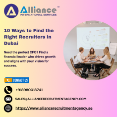 Want the best recruiter in Dubai? Define your needs, research top agencies, check reviews, and look for experts with a strong network. Get recommendations and connect directly. For top-notch solutions, try Alliance Recruitment Agency!