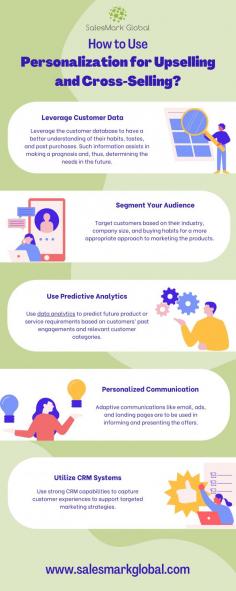 Effective personalization strategies include:
Leverage Customer Data: Leverage the customer database to have a better understanding of their habits, tastes, and past purchases. Such information assists in making a prognosis and, thus, determining the needs in the future.
Segment Your Audience: Target customers based on their industry, company size, and buying habits for a more appropriate approach to marketing the products.
Use Predictive Analytics: Use data analytics to predict future product or service requirements based on customers’ past engagements and relevant customer categories.
Personalized Communication: Adaptive communications like email, ads, and landing pages are to be used in informing and presenting the offers.
Utilize CRM Systems: Use strong CRM capabilities to capture customer experiences to support targeted marketing strategies.

Read the article - 

https://salesmarkglobal.com/personalization-in-cross-selling-campaigns/ 

