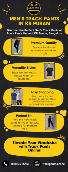 Track Pants Online is your ultimate destination for men's track pants in KR Puram. We pride ourselves on offering a diverse range of high-quality track pants that cater to various styles and preferences. Whether you're hitting the gym, going for a jog, or relaxing at home, our collection ensures you stay comfortable and fashionable. Each pair is crafted from premium materials, providing durability and breathability for all-day wear. Explore our extensive selection at Track Pants Online and find the perfect men's track pants in KR Puram to elevate your activewear game!

Track Pants | KR Puram | Bangalore
Shop no 2, Sri Chaitanya Techno School back gate, 5th cross, Krishna Nagar Main Road, KR Puram, Bengaluru, Karnataka 560036
Phone : 088844 65353
Website : https://trackpants.online/
