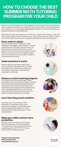 How to Choose the Best Summer Math Tutoring Program for Your Child

Visit https://palspiscataway.com/math-tutor/ to know more.