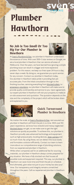 Discover essential plumbing tips and services tailored for Hawthorn residents! This infographic breaks down common plumbing issues, maintenance advice, and highlights the trusted services of Svens Plumbing. Perfect for homeowners looking to keep their plumbing in top shape! Check it out here: Plumber Hawthorn https://svensplumbing.com.au/plumber-hawthorn/.