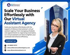 Scale your business effortlessly with the support of Alliance International's virtual assistant agency. From managing schedules and appointments to organizing travel plans, our virtual assistants are here to lighten your workload and enhance efficiency. For more information visit www.allianceinternational.co.in/virtual-assistant-companies.