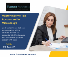 Looking for a professional income tax accountant in Mississauga? TurnerMoore offers master tax preparation, planning, and filing services for individuals and businesses. 