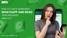 Learn how to check someone’s WhatsApp messages using methods like linking, chat transfer, backups, and spy apps. Explore ONEMONITAR for seamless tracking. best WhatsApp spy app!!
#WhatsAppMonitoring #SpyApp #WhatsAppTracker #ONEMONITAR
