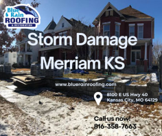 Recover quickly from storm damage in Merriam KS with Blue Rain Roofing & Restoration. Our skilled team specializes in fast, reliable repairs for roofs, siding, and more. Protect your property and restore its condition—contact us today for a free consultation!