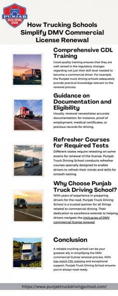 A trusted trucking school offers tailored resources for DMV commercial license renewal. From up-to-date regulatory insights to streamlined documentation support, these schools combine practical knowledge with CDL training to ensure a smooth renewal experience. Renew your commercial license with confidence through expert guidance and hassle-free processes. Visit here to know more:https://smithahana84.wixsite.com/punjab-truck-driving/post/how-trucking-schools-simplify-dmv-commercial-license-renewal