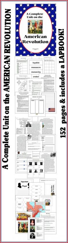 American Revolution - A Complete Unit (152 pages)  Includes a LAPBOOK! Created for 3rd - 6th grades, this unit covers a wide variety of American Revolution topics and offers hours of learning! Download Club members can download @ www.christianhome...