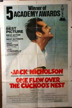 One Flew Over the Cuckoo's Nest - Jack Nicholson ~ This Best Picture from '75 I consider to be my ALL TIME Favorite Film, the characters who Producer MICHAEL DOUGLAS waited 10 years until he found the right talent to pull off his script that he bought the rights too. And it was WORTH the WAIT !