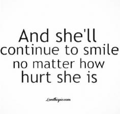 And Shell Continue To Smile Pictures, Photos, and Images for Facebook, Tumblr, Pinterest, and Twitter