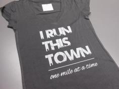 I Run This Town One Mile at a Time TShirt. by StrongGirlClothing, $17.99