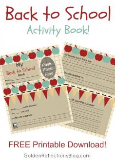 Get you FREE Printable Back to School Activity photo book! | www.GoldenReflect...
