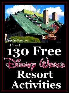 130 Free Disney World Resort Activities (Totally rockin' planning article for your spring trip!)