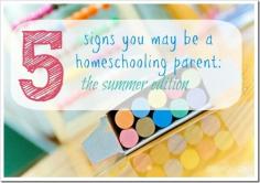 Are you a homeschooling parent Check the signs to find out!
