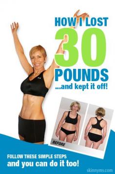 How I Lost 30 Pounds and Kept It Off - Here's How You Can Too! #weightloss