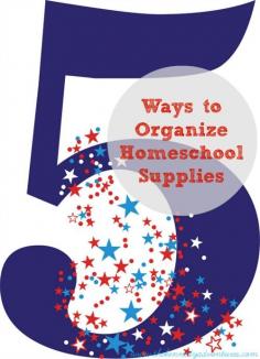 ways to organize homeschool supplies