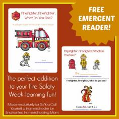 FREE Firefighter, Firefighter, What Do You See? Emergent Reader :: Just in time for Fire Safety Week! :: So You Call Yourself a Homeschooler?