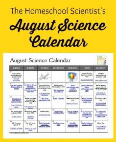 FREE! August Science Calendar - The Home School Scientist