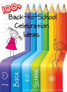 LOTS and LOTS of great back-to-school ideas, including 100+ celebration ideas and free printables for first day of school photos (ideas for homeschoolers, too!)