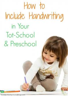 Not sure how to include handwriting skills with your toddler or preschooler? Get hands-on ideas that are fun! | www.GoldenReflect...