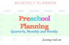 planning #preschool: quarterly, monthly and weekly