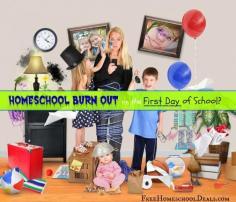 Homeschool Burn Out on the First Day of School?